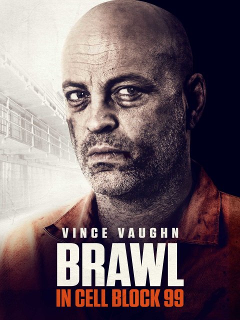 ჩხუბი ციხის 99-ე ბლოკში / chxubi cixis 99-e blokshi / Brawl in Cell Block 99