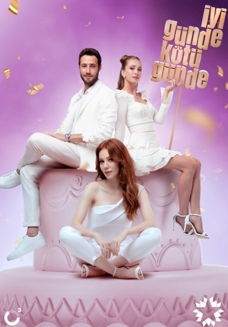 კარგი დღე, ცუდი დღე / kargi dge, cudi dge / Iyi Gunde Kotu Gunde