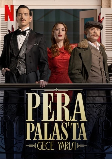 შუაღამე პერა-პალასში / shuagame pera-palasshi / Pera Palas'ta Gece Yarisi