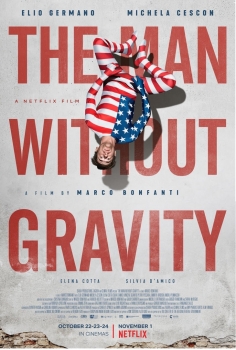 ადამიანი გრავიტაციის გარეშე / adamiani gravitaciis gareshe / The Man Without Gravity